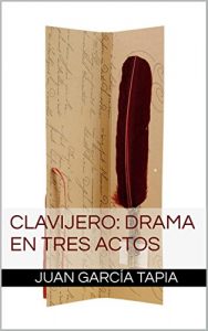 Descargar Clavijero: drama en tres actos pdf, epub, ebook