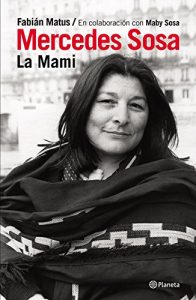 Descargar Mercedes Sosa. La mami pdf, epub, ebook