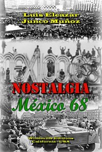 Descargar NOSTALGIA- México 68 (WIE nº 293) pdf, epub, ebook