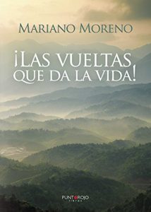Descargar ¡Las vueltas que da la vida! pdf, epub, ebook