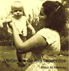 Descargar Vertientes de mis recuerdos. pdf, epub, ebook
