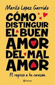 Descargar Cómo distinguir el buen amor del mal amor pdf, epub, ebook