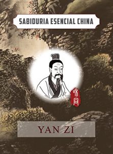 Descargar Yan Zi (Español) (Colección de Sabiduría esencial china) pdf, epub, ebook