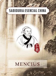 Descargar Mencio (Español) (Colección de Sabiduría esencial china) pdf, epub, ebook