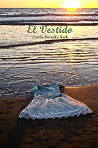 Descargar El Vestido: El Vestido pdf, epub, ebook