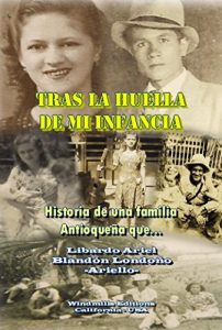 Descargar Tras la Huella de Mi Infancia (WIE nº 334) pdf, epub, ebook