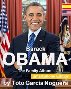 Descargar Barack OBAMA The Family Album pdf, epub, ebook