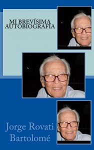 Descargar Mi brevísima autobiografía pdf, epub, ebook