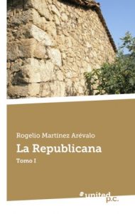 Descargar La Republicana: Tomo I pdf, epub, ebook