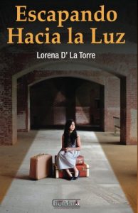 Descargar Escapando hacia la luz: Una historia de superación y crecimiento pdf, epub, ebook