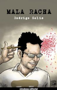 Descargar Mala Racha pdf, epub, ebook