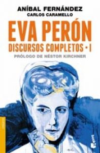 Descargar Eva Perón. Discursos completos I pdf, epub, ebook