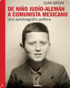 Descargar De niño judío-alemán a comunista mexicano pdf, epub, ebook