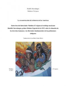 Descargar La reconstrucción de la historia de las Américas. Entrevista del historiador Mathieu d’Avignon al sociólogo mexicano Rodolfo Stavenhagen pdf, epub, ebook