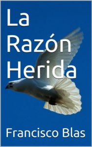 Descargar La Razón Herida pdf, epub, ebook
