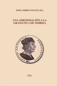Descargar Aproximación a la gramática Nebrija pdf, epub, ebook