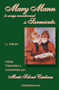 Descargar Mary Mann, la amiga incondicional de Sarmiento pdf, epub, ebook