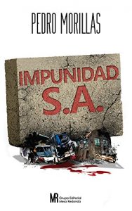 Descargar Impunidad SA pdf, epub, ebook
