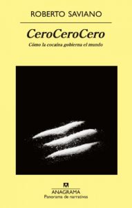 Descargar CeroCeroCero (Panorama de narrativas) pdf, epub, ebook