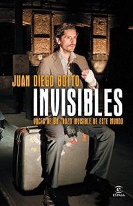 Descargar Invisibles. Voces de un trozo invisible de este mundo pdf, epub, ebook