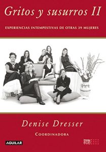 Descargar Gritos y susurros II: Experiencias intempestivas de otras 39 mujeres pdf, epub, ebook