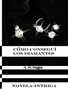 Descargar Cómo Conseguí los Diamantes pdf, epub, ebook