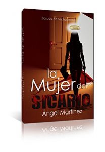 Descargar La Mujer del Sicario pdf, epub, ebook