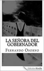 Descargar La Señora del Gobernador pdf, epub, ebook