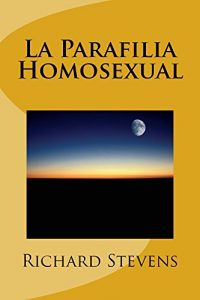 Descargar La Parafilia Homosexual pdf, epub, ebook