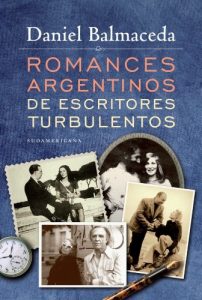 Descargar Romances argentinos de escritores turbulentos pdf, epub, ebook