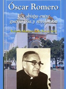 Descargar Óscar Romero. Un obispo entre guerra fría y revolución pdf, epub, ebook
