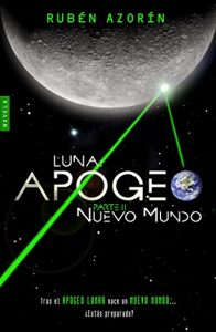 Descargar Nuevo Mundo: Luna Apogeo II pdf, epub, ebook