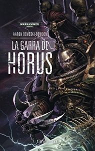 Descargar La Garra de Horus Nº 1 (The Black Legion) pdf, epub, ebook