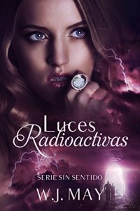 Descargar Luces radioactivas pdf, epub, ebook