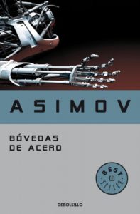 Descargar Bóvedas de acero (Serie de los robots 2) pdf, epub, ebook