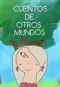 Descargar Cuentos de otros mundos pdf, epub, ebook