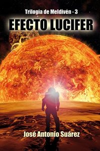 Descargar Efecto Lucifer (Trilogía de Meldivén nº 3) pdf, epub, ebook