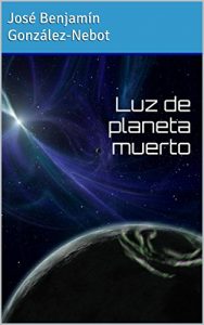 Descargar Luz de planeta muerto pdf, epub, ebook