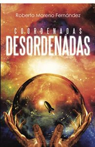 Descargar Coordenadas desordenadas (NO-FICCIÓN) pdf, epub, ebook
