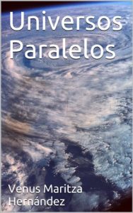 Descargar Universos Paralelos pdf, epub, ebook