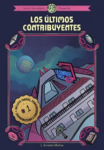 Descargar Cerdo venusiano presenta: Los últimos contribuyentes pdf, epub, ebook