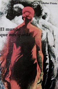 Descargar El mundo que nos queda pdf, epub, ebook