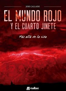 Descargar El Mundo Rojo y el Cuarto Jinete: Más allá de la muerte pdf, epub, ebook