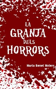 Descargar La granja dels horrors (Catalan Edition) pdf, epub, ebook