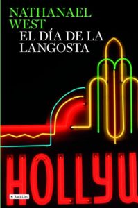 Descargar El día de la langosta pdf, epub, ebook