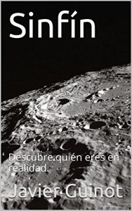 Descargar Sinfín: Descubre quién eres en realidad. pdf, epub, ebook