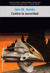 Descargar Contra la oscuridad (Solaris ficción) pdf, epub, ebook