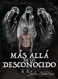Descargar Más allá de lo desconocido pdf, epub, ebook