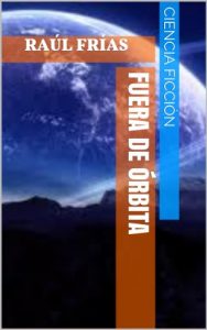 Descargar Fuera de órbita pdf, epub, ebook