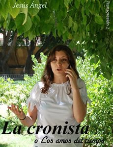 Descargar La cronista, o Los amos del tiempo. (Transgresión nº 1) pdf, epub, ebook